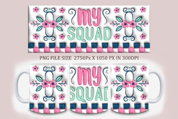 3D Inflated My Squad Mug Design Guide