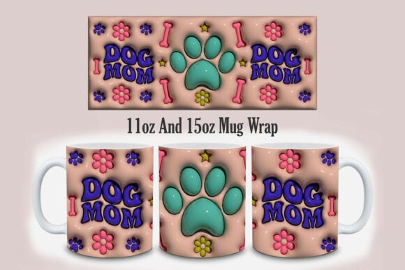 Mastering the 3D Inflated Dog Mom Mug Design: A Guide for Creators and Enthusiasts
